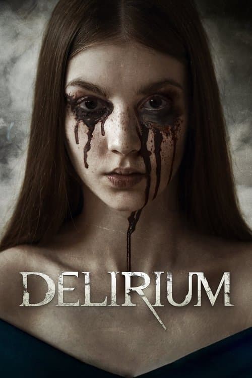 Deliriumのポスター