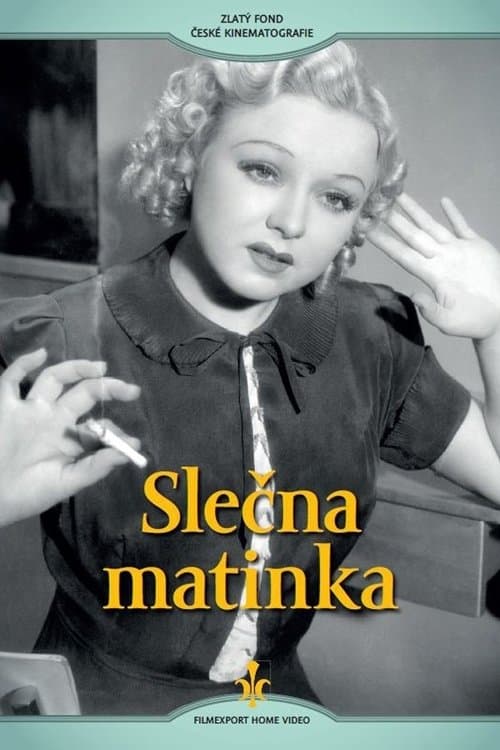 Slečna matinkaのポスター