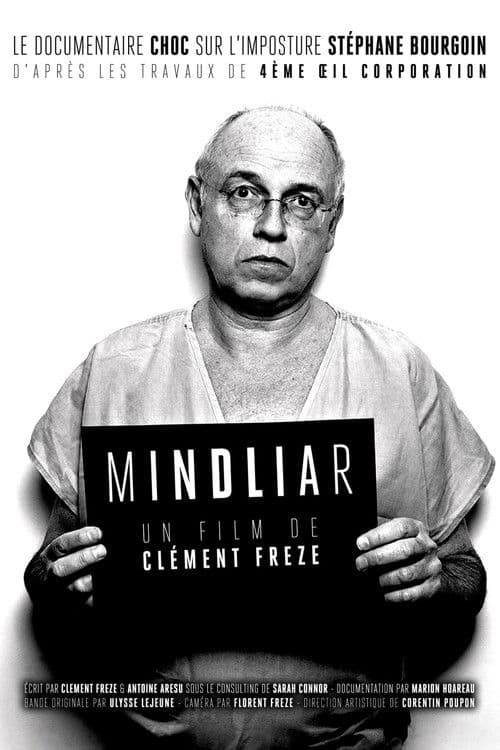 MINDLIAR : L'imposture Stéphane Bourgoinのポスター