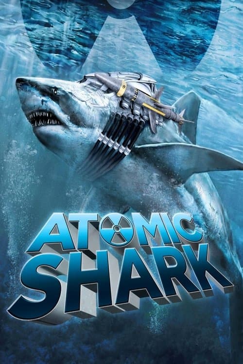 Atomic Sharkのポスター