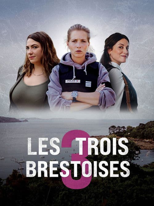 Les Trois Brestoisesのポスター