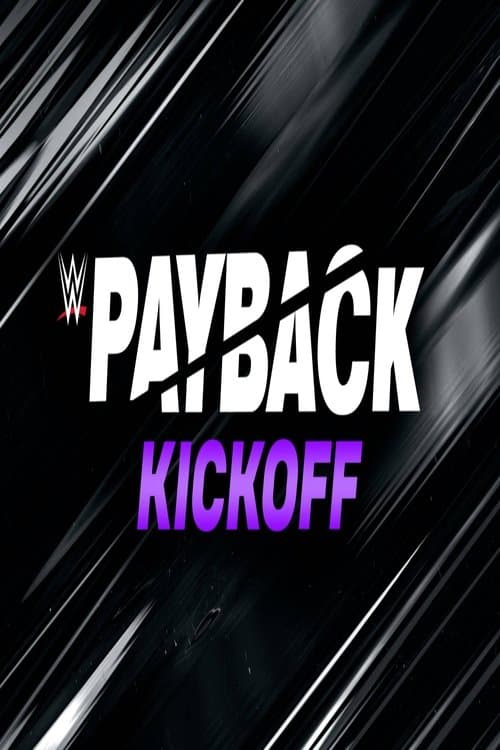 WWE Payback 2023 Kickoffのポスター