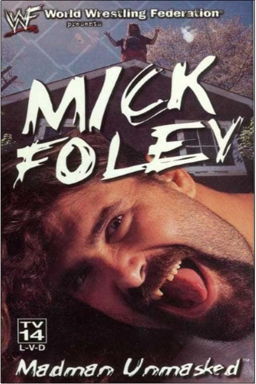 Mick Foley: Madman Unmaskedのポスター