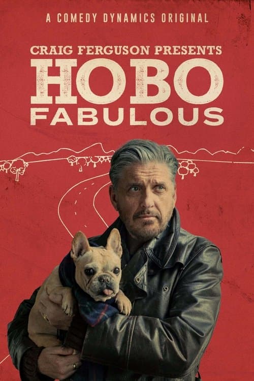 Craig Ferguson Presents: Hobo Fabulousのポスター