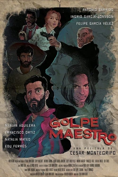 Golpe maestroのポスター