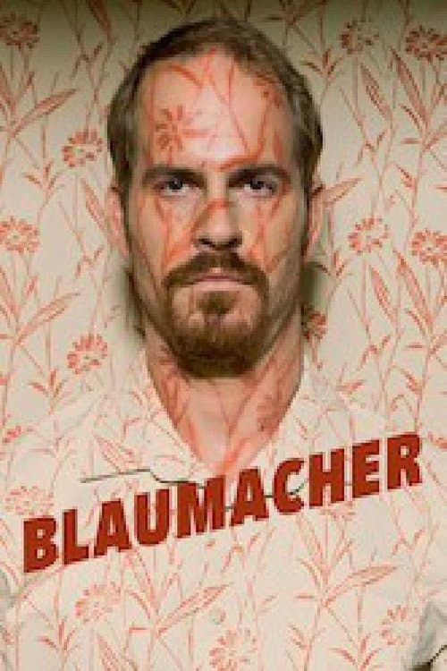 Blaumacherのポスター