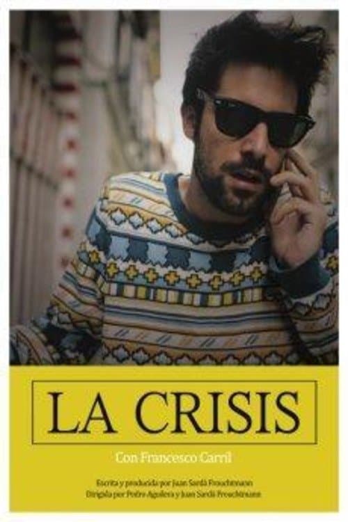 La Crisisのポスター