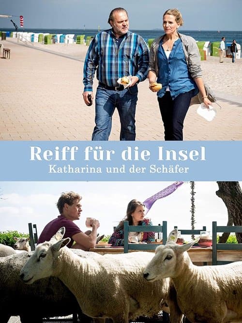 Reiff für die Insel - Katharina und der Schäferのポスター