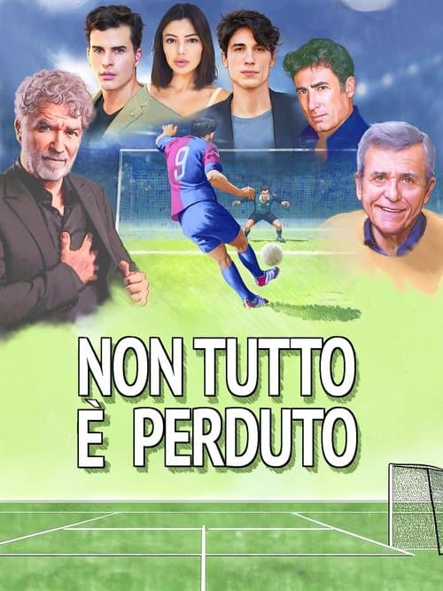 Non tutto è perdutoのポスター