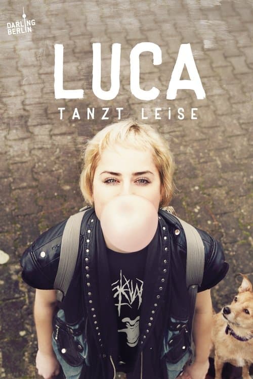Luca tanzt leiseのポスター