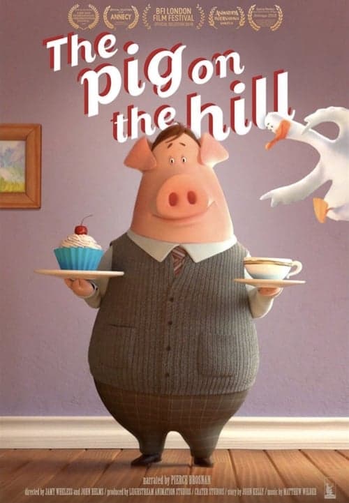 The Pig on the Hillのポスター