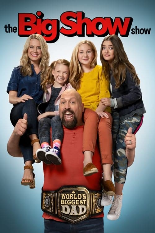 The Big Show Showのポスター