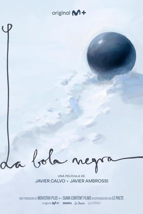 La bola negraのポスター