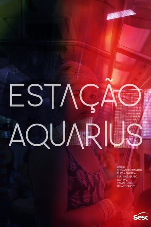 Estação Aquariusのポスター