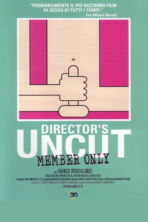 UnCut: Member Onlyのポスター