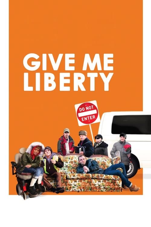 Give Me Libertyのポスター