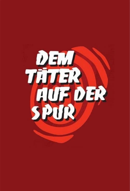 Dem Täter auf der Spurのポスター
