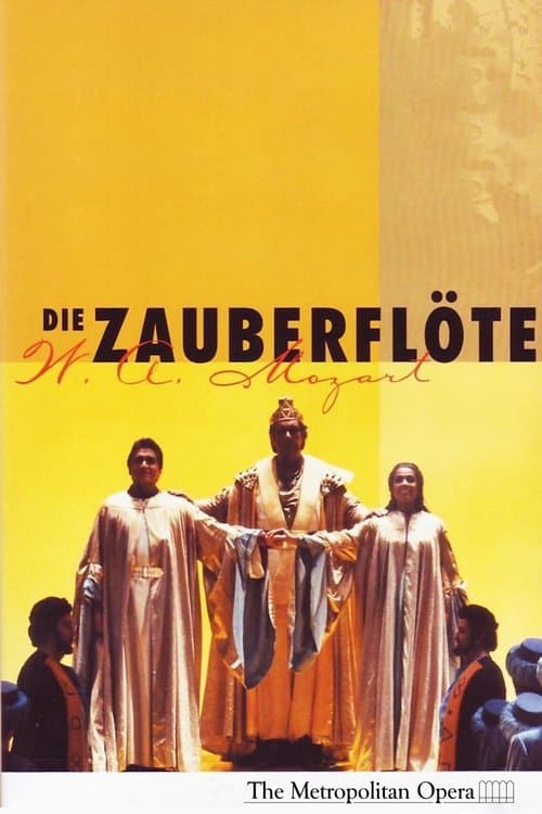 The Metropolitan Opera: Die Zauberflöteのポスター