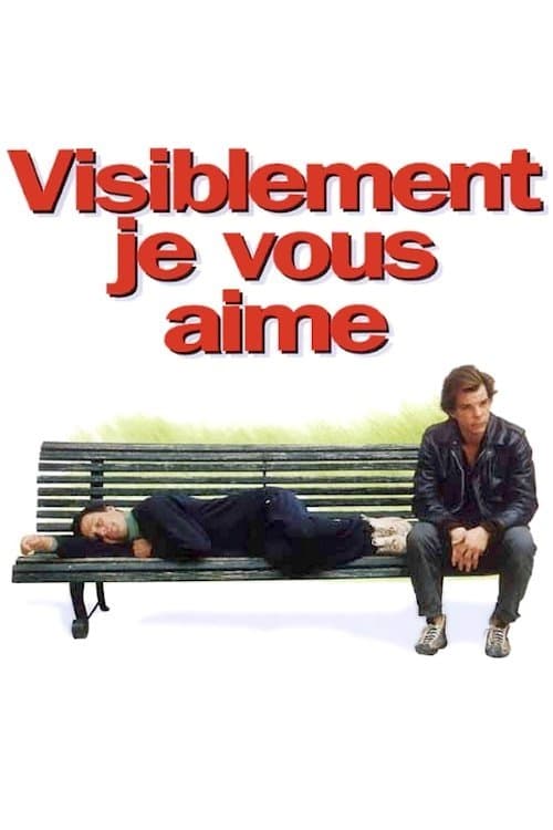 Visiblement je vous aimeのポスター