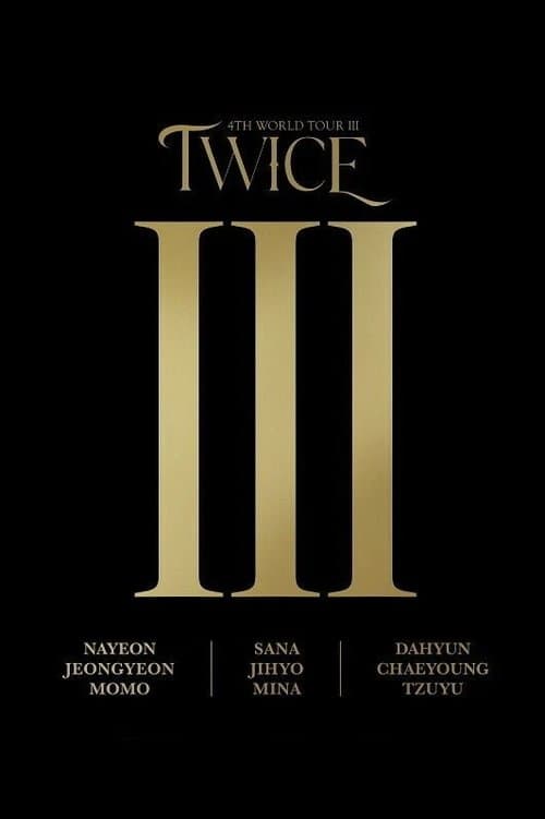 Twice 4th World Tour Ⅲ in Seoulのポスター