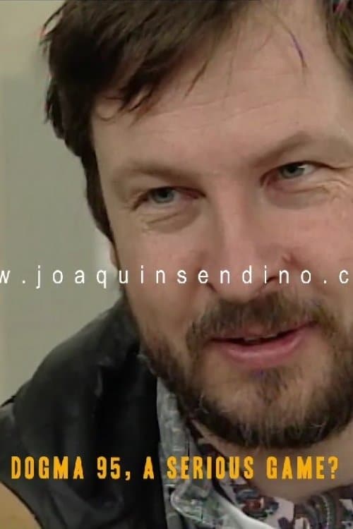 Dogma 95, a Serious Game?のポスター