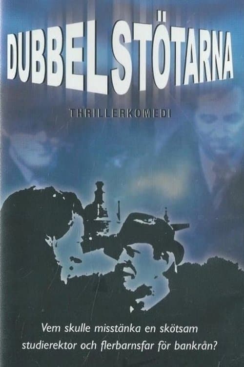 Dubbelstötarnaのポスター
