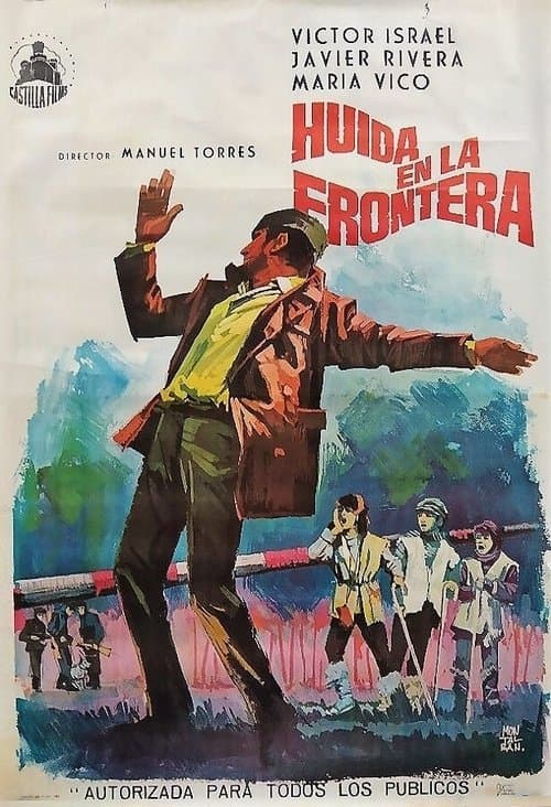 Huida en la fronteraのポスター