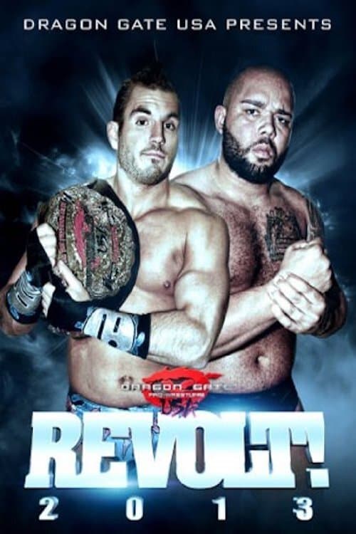 Dragon Gate USA REVOLT! 2013のポスター