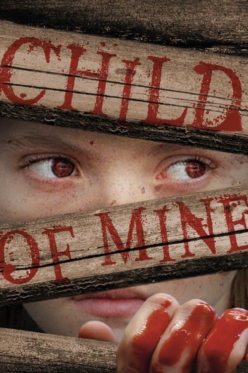 Child of Mineのポスター