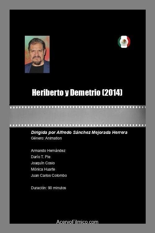 Heriberto y Demetrioのポスター