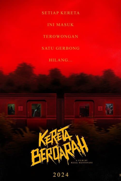 Kereta Berdarahのポスター