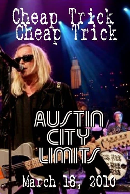 Cheap Trick - Live in Austinのポスター