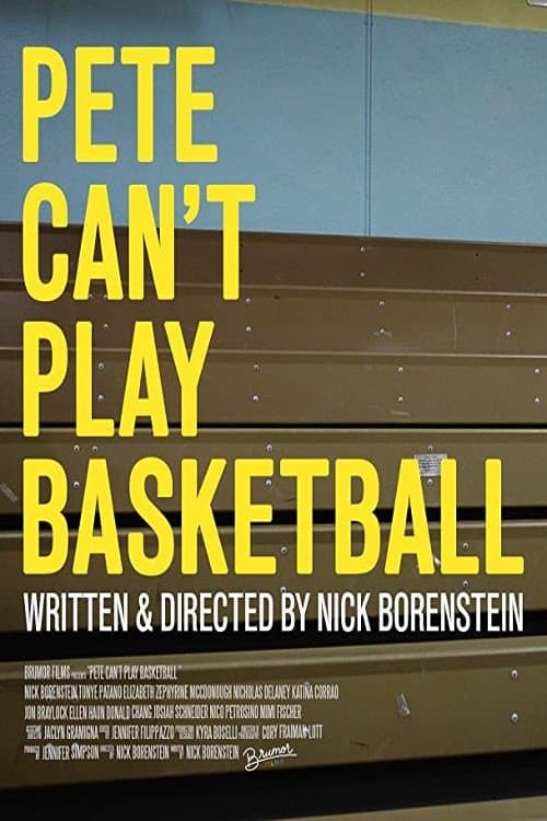 Pete Can't Play Basketballのポスター
