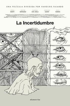 La Incertidumbreのポスター