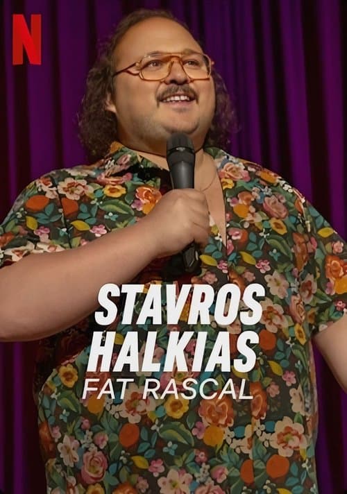 Stavros Halkias: Fat Rascalのポスター