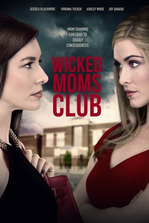 Wicked Moms Clubのポスター