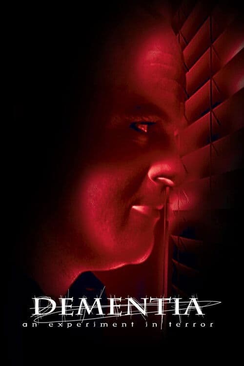 Dementia: An Experiment in Terrorのポスター