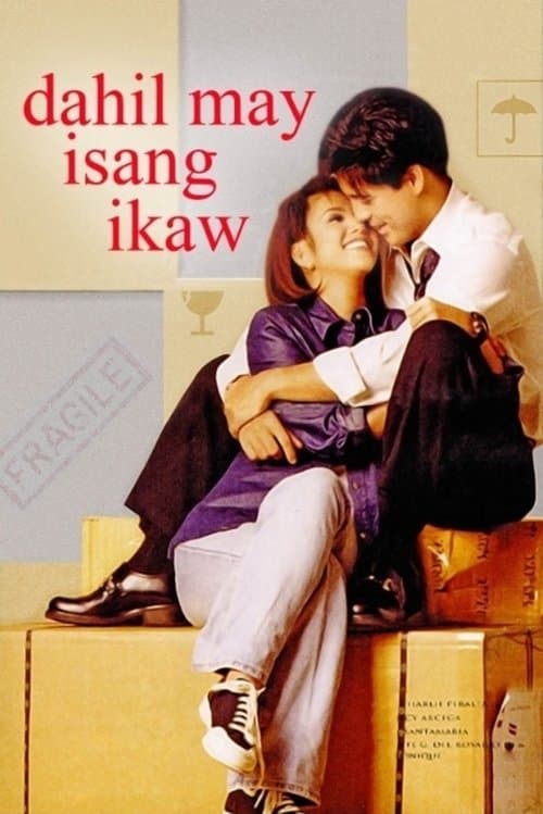 Dahil May Isang Ikawのポスター