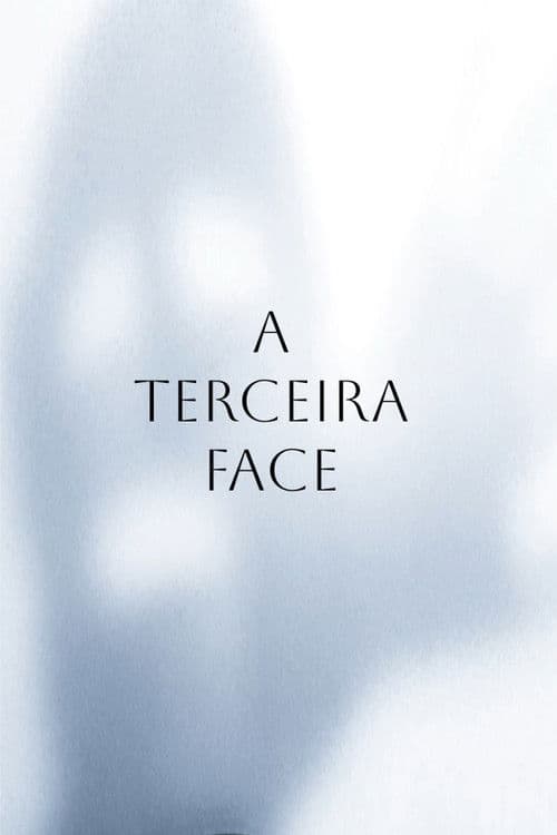 A Terceira Faceのポスター
