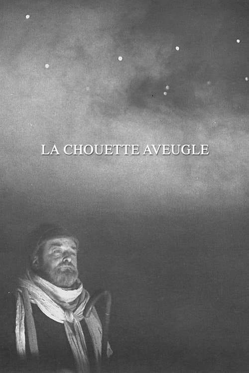 La Chouette aveugleのポスター