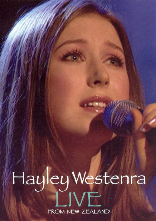Hayley Westenra: Live from New Zealandのポスター