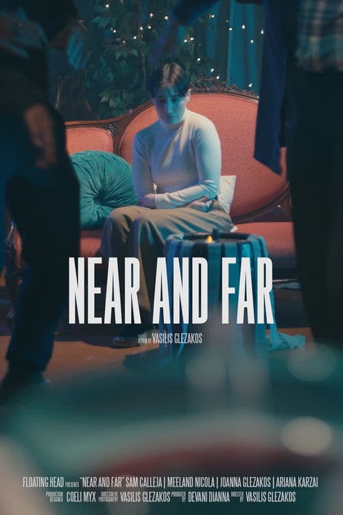 Near And Farのポスター