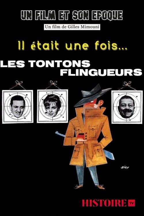 Il était une fois... Les Tontons flingueursのポスター