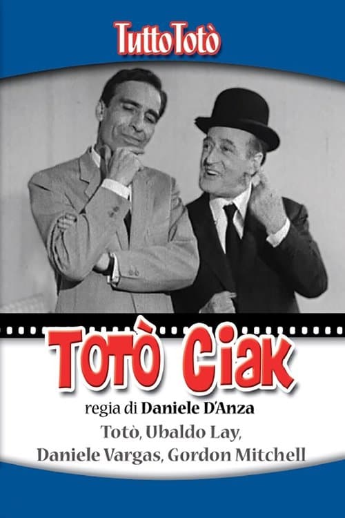 Tutto Totò - Totò Ciakのポスター