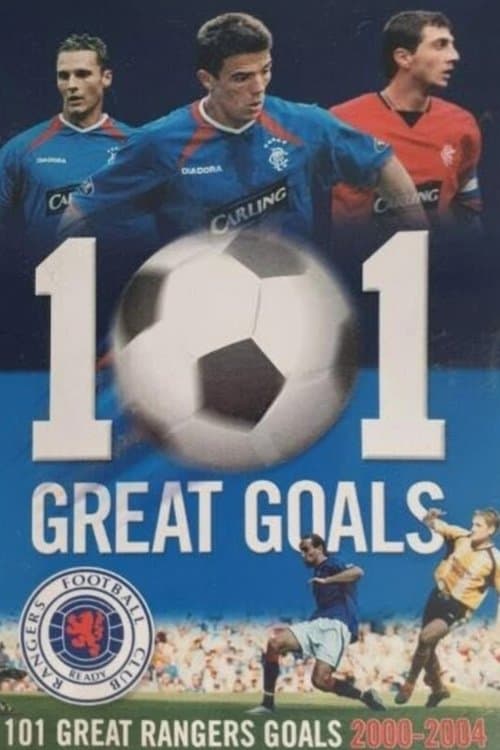 Rangers FC: 101 Great Goalsのポスター