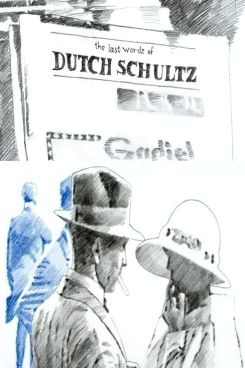 Dutch Schultzin viimeiset sanatのポスター