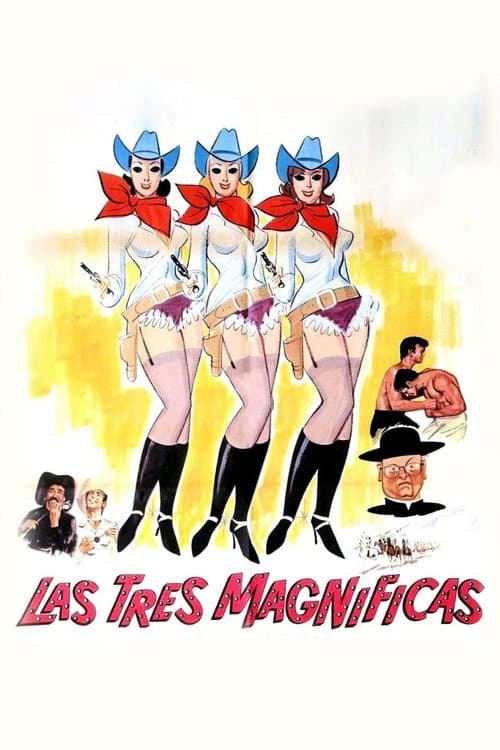Las tres magnificasのポスター