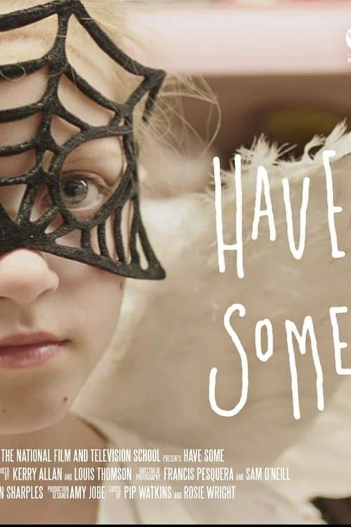 Have Someのポスター