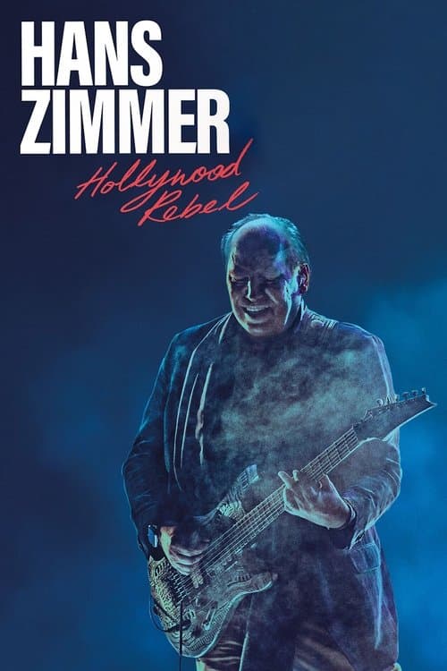 Hans Zimmer: Hollywood Rebelのポスター