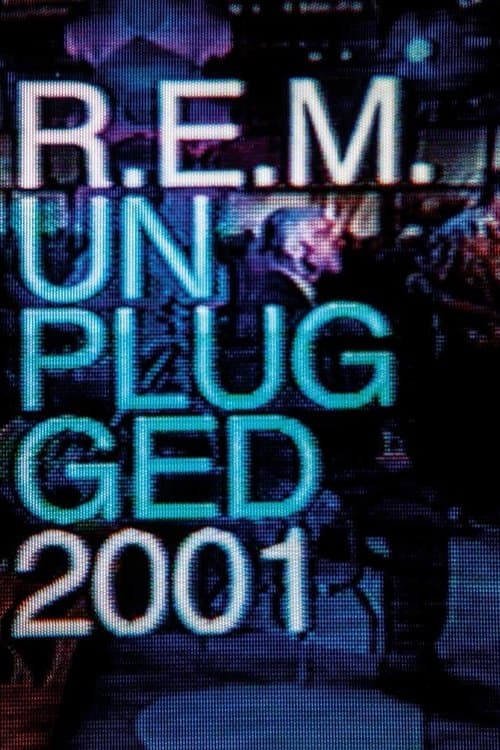 R.E.M.: MTV Unplugged No. 2.0のポスター